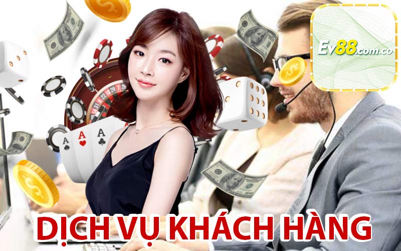 Dịch vụ khách hàng